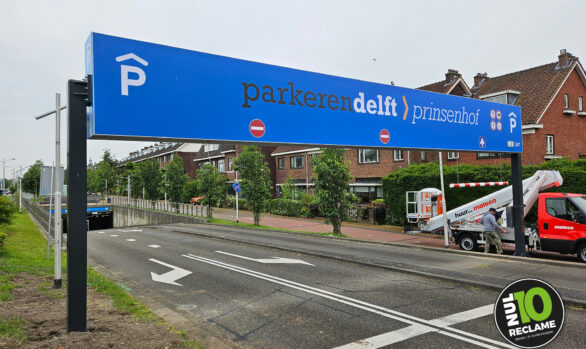 Parkeren Delft Prinsenhofgarage - Zeildoek Lichtbak XL dubbelzijdig